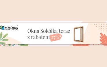 Promocja na okna firmy Sokółka!